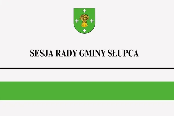 Gmina Słupca: Sesja Rady Gminy z ważnymi uchwałami i poparciem dla elektrowni jądrowej