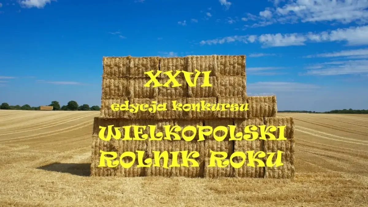 Rusza konkurs „Wielkopolski Rolnik Roku” – edycja 2026. Gmina Zagórów zachęca do udziału