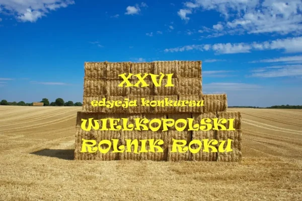 Rusza konkurs „Wielkopolski Rolnik Roku” – edycja 2026. Gmina Zagórów zachęca do udziału