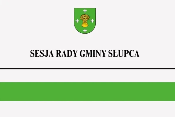 Rada Gminy Słupca zaprasza na transmisję XXIV sesji – 30 kwietnia 2026 r.