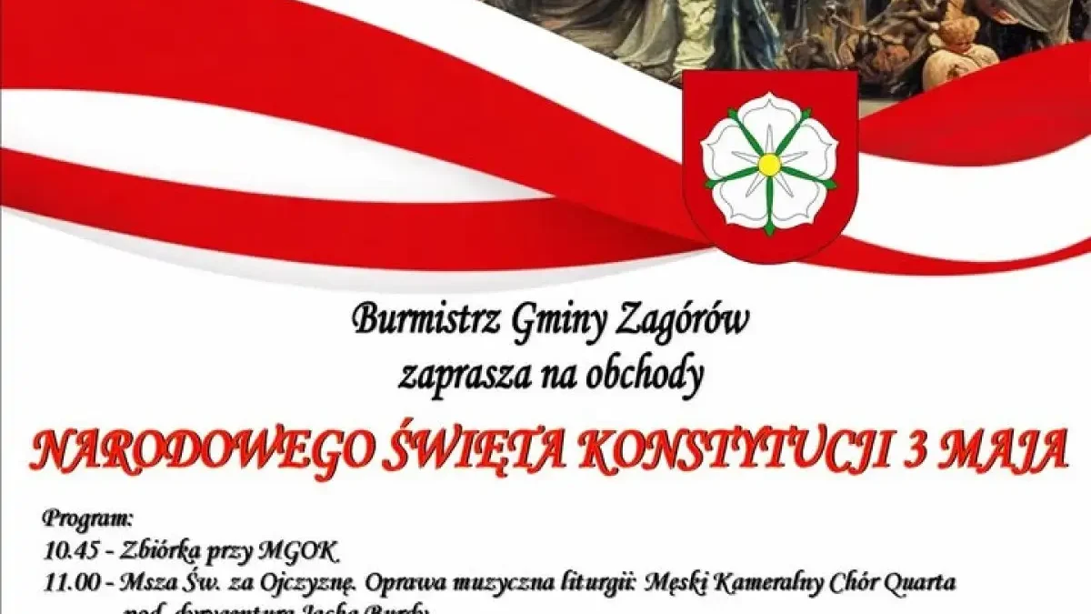 Zagórów zaprasza na obchody Święta Konstytucji 3 Maja