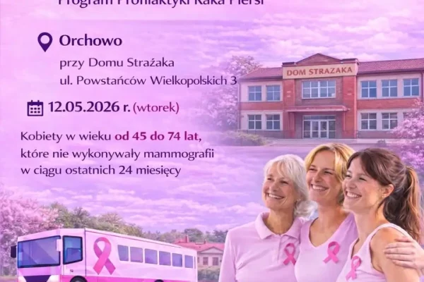 Bezpłatne badania dla mieszkanek gminy Orchowo – skorzystaj z profilaktyki