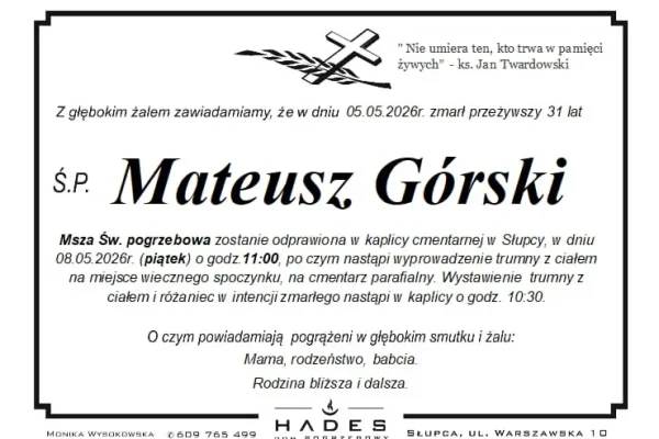 Pożegnanie Mateusza Górskiego – wspomnienie mieszkańca Słupcy