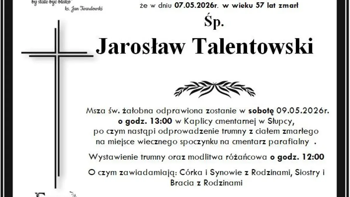 Zmarł Jarosław Talentowski – społeczność Słupcy w żałobie