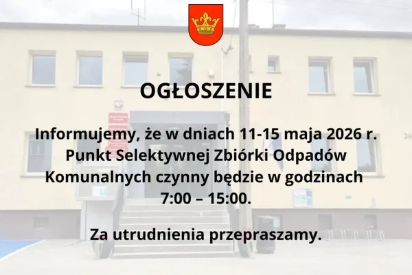 Zmiana godzin otwarcia PSZOK w gminie Powidz w dniach 11-15 maja 2026