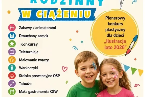 Festyn Rodzinny w Ciążeniu – zaproszenie na 13 czerwca 2026