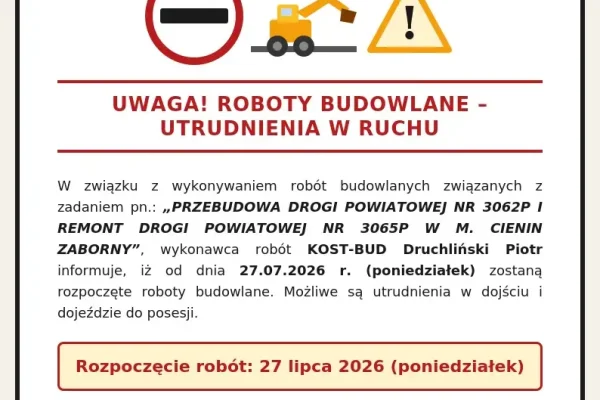 Utrudnienia na drogach powiatowych w Cieninie Zabornym od 27 lipca